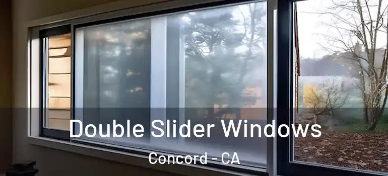  Double Slider Windows Concord - CA