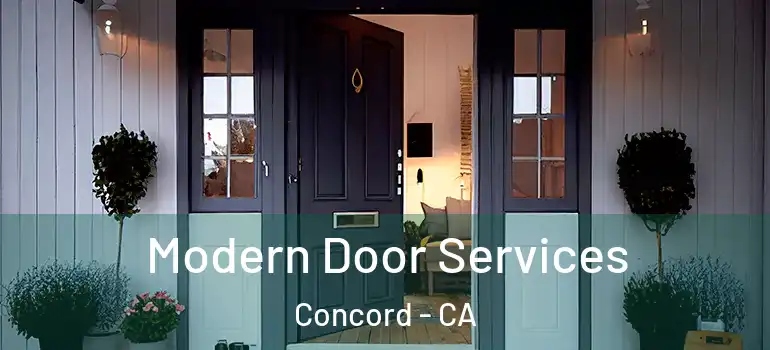  Modern Door Services Concord - CA
