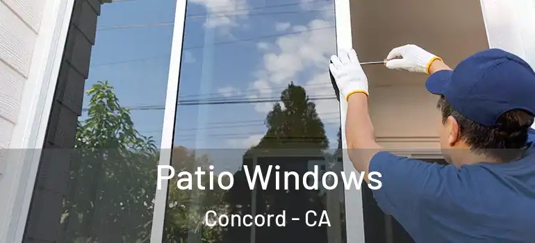  Patio Windows Concord - CA
