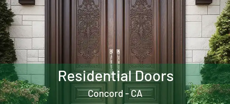  Residential Doors Concord - CA